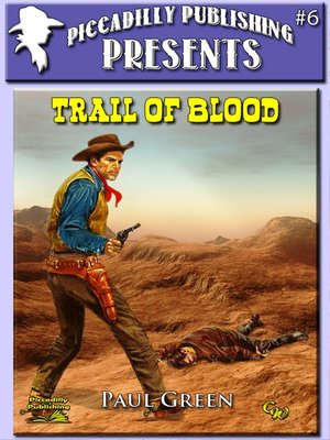 cover image of Trail of Blood (Piccadilly Publishing Presents #6)